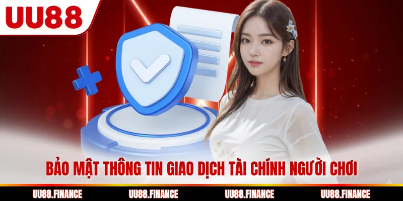 Bảo mật thông tin giao dịch tài chính người chơi