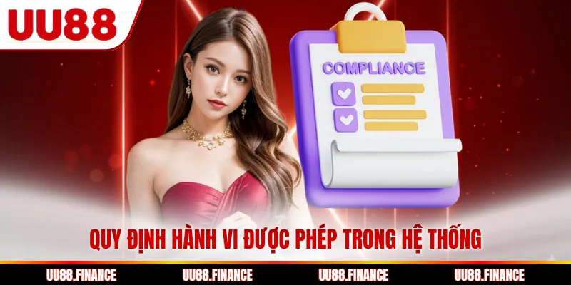 Quy định hành vi được phép trong hệ thống